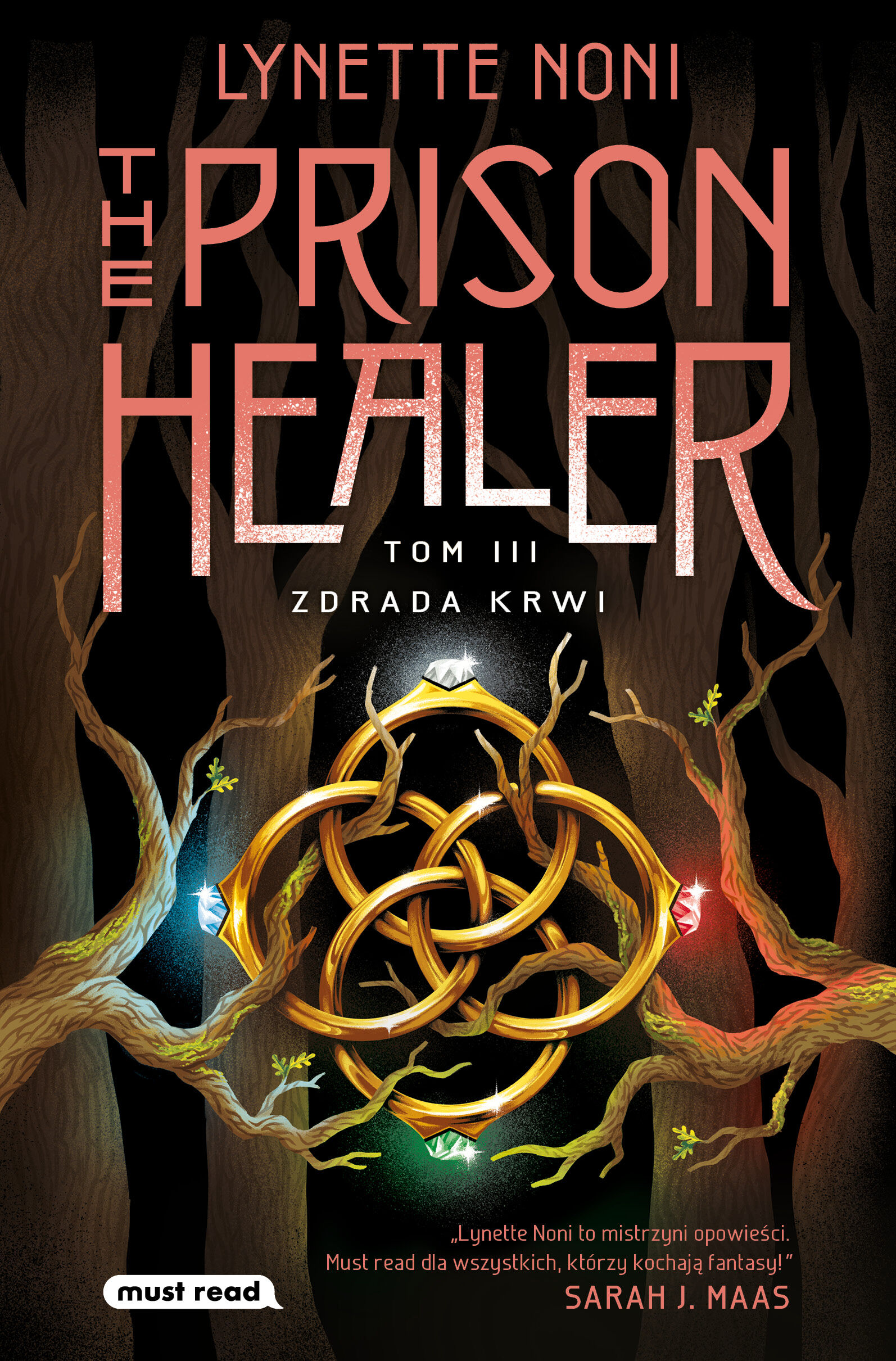 The Prison Healer. Tom 3. Zdrada krwi (e-book)