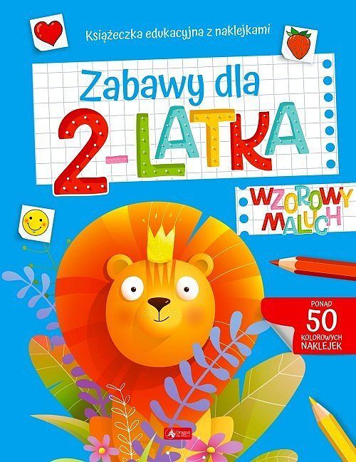 Wzorowy maluch. Zabawy dla 2-latka