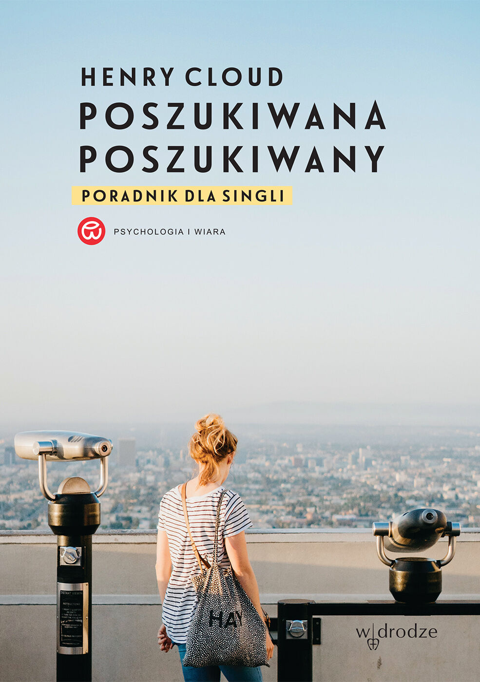 Poszukiwana, poszukiwany. Poradnik dla singli (e-book)