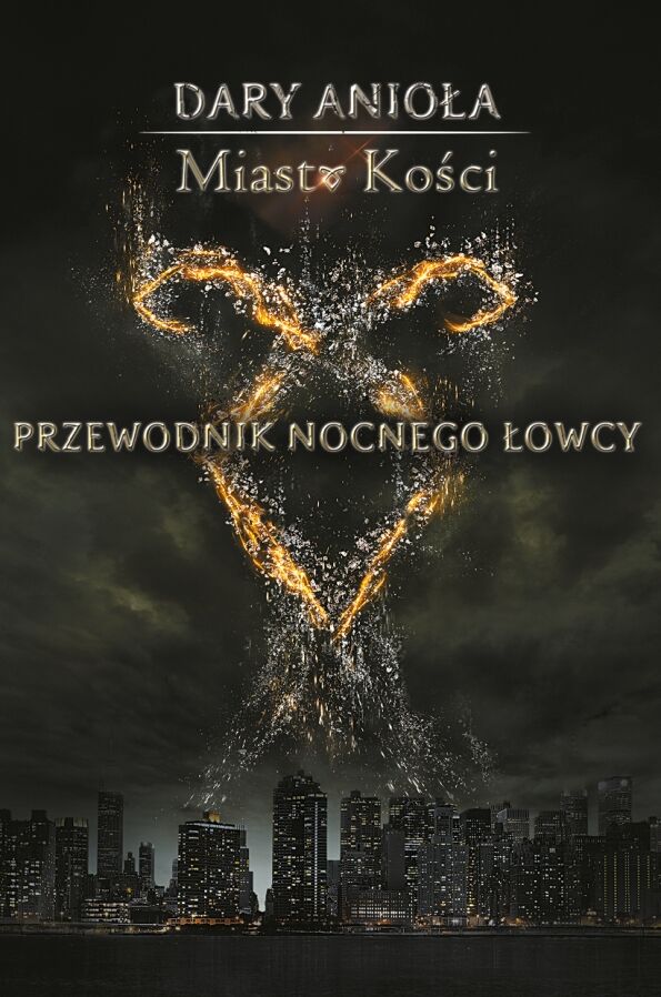 Miasto Kości: Przewodnik Nocnego Łowcy