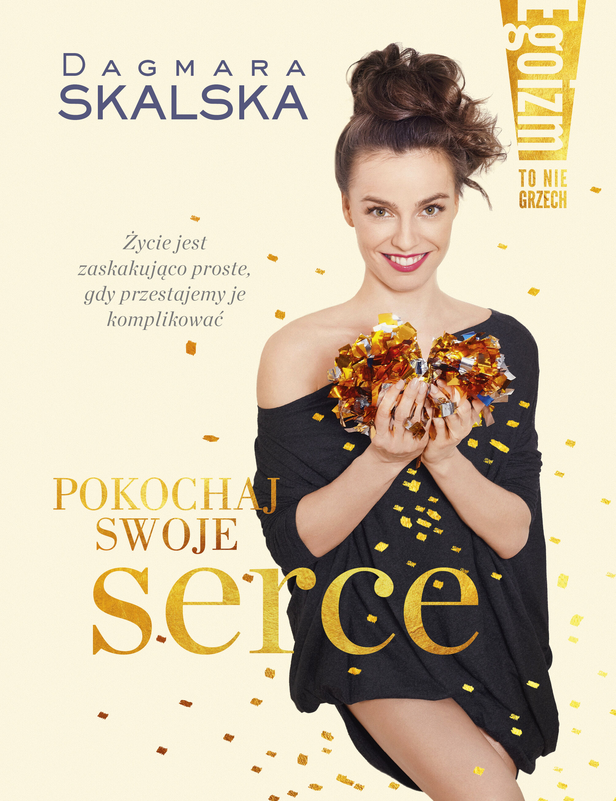Pokochaj swoje serce. Egoizm to nie grzech