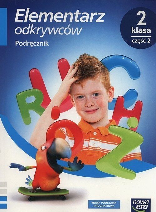 Elementarz odkrywców 2 Ćwiczenia Matematyka. Część 1