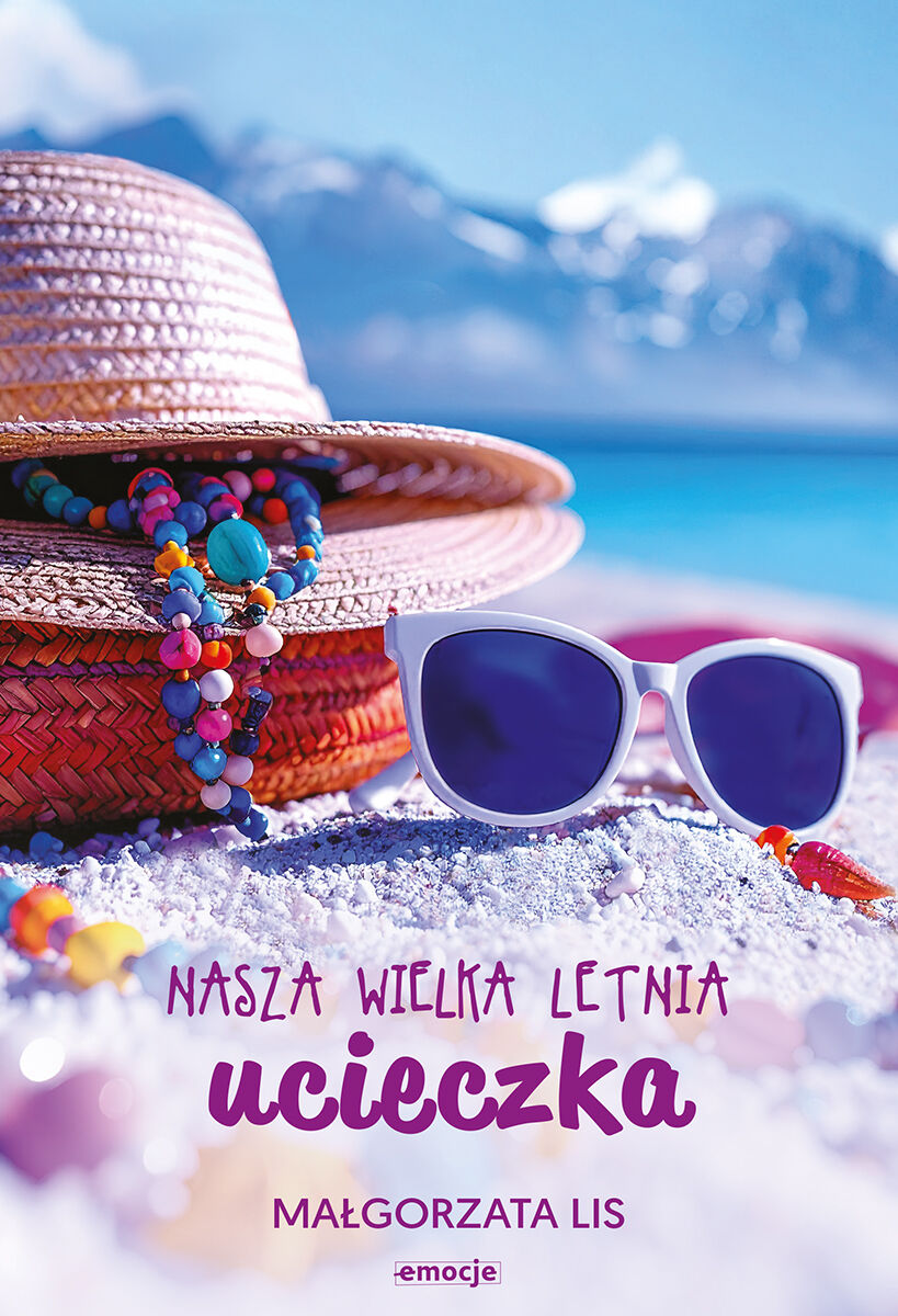 Nasza wielka letnia ucieczka