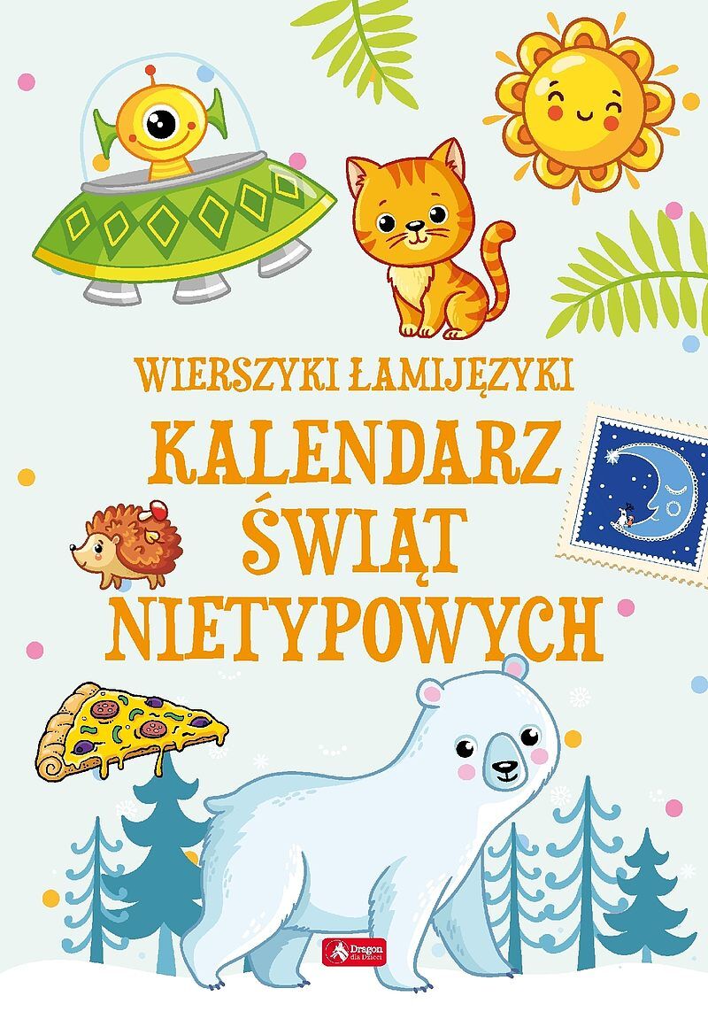 Łamijęzyki. Kalendarz świąt nietypowych (oprawa twarda)