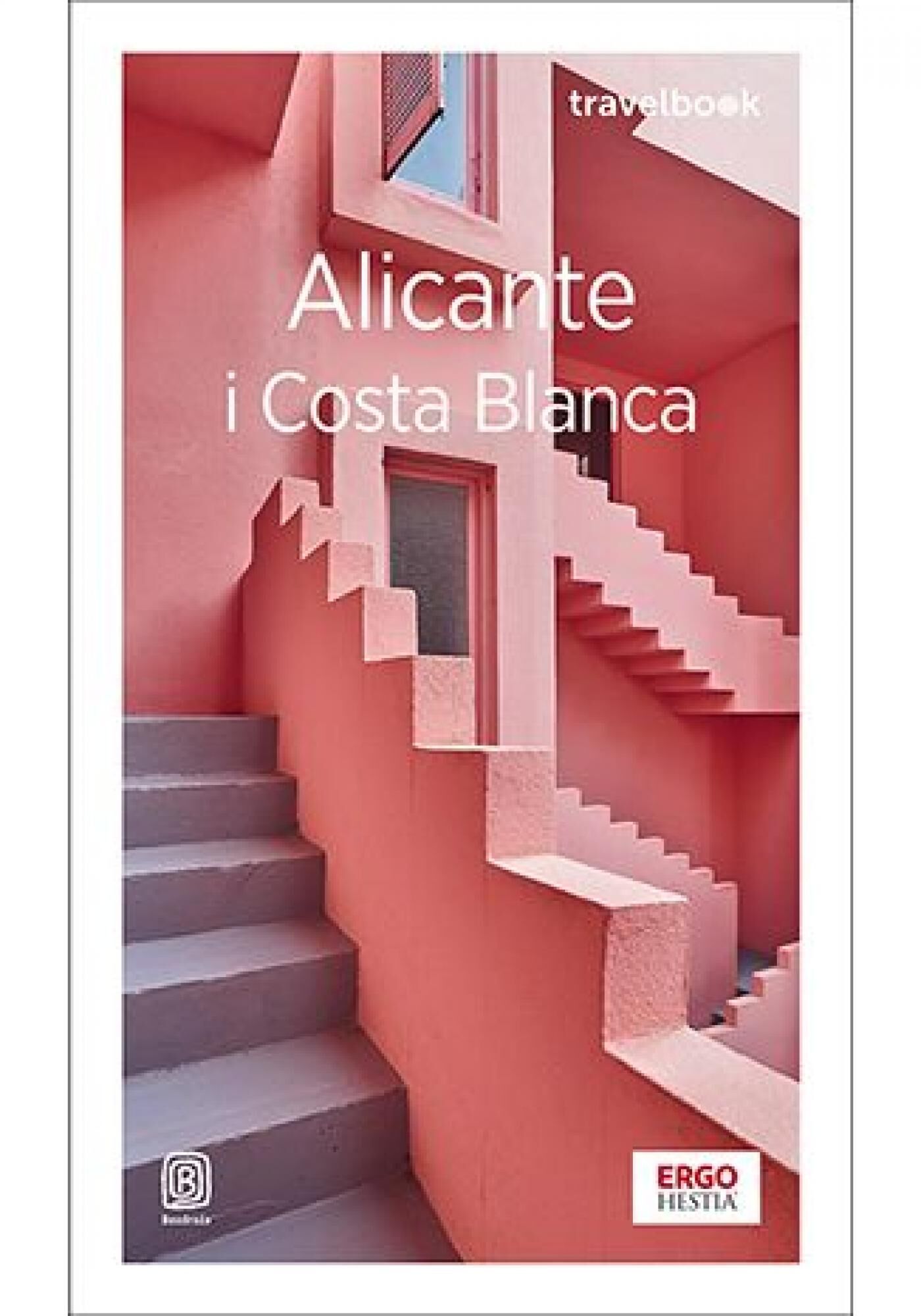 Alicante i Costa Blanca. Travelbook. Wydanie 4 (e-book)
