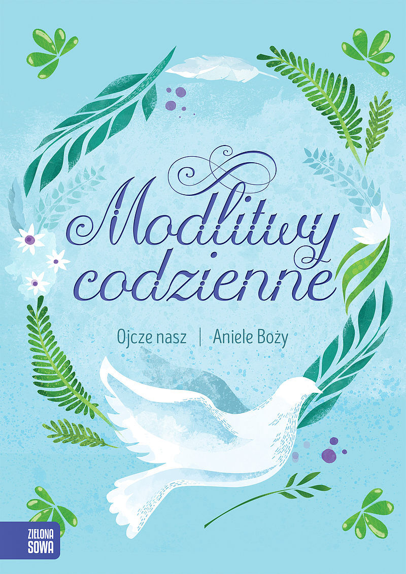 Ojcze nasz, Aniele Boży