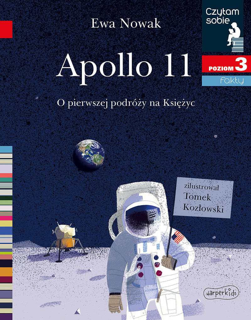 Apollo 11. O pierwszym lądowaniu na Księżycu