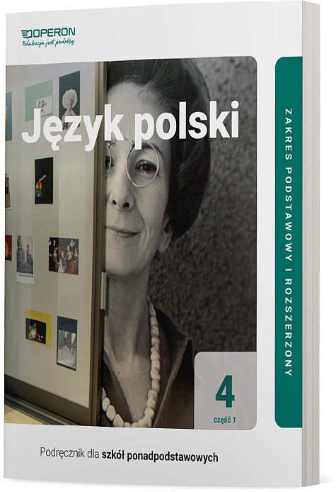 Język polski podręcznik 4 część 1 liceum i technikum zakres podstawowy i rozszerzony