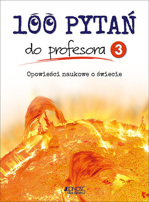 100 pytań do profesora tom 3.