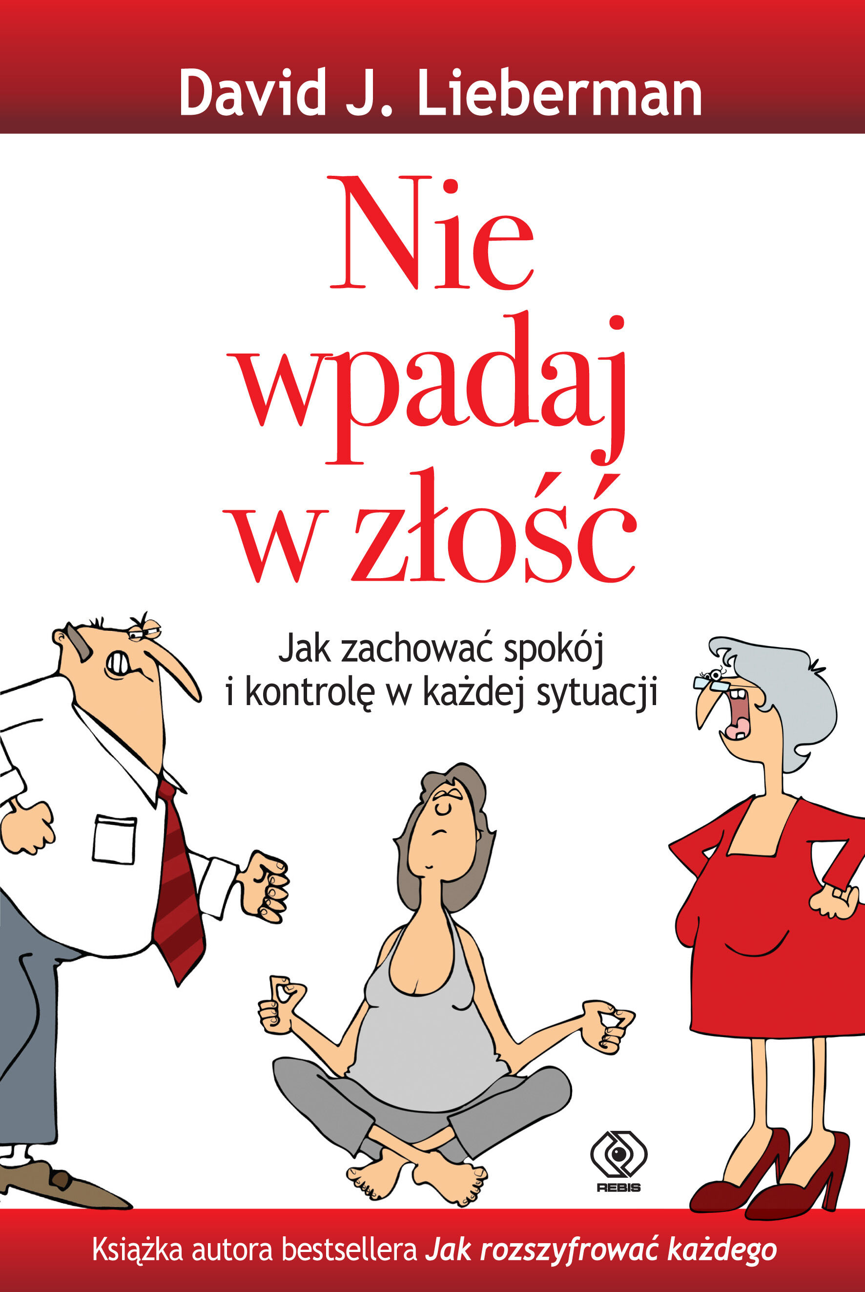 Nie wpadaj w złość (e-book)