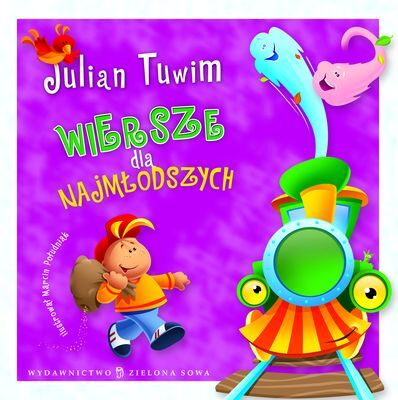 Wiersze dla najmłodszych. Julian Tuwim