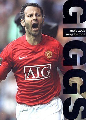 Giggs. Moje życie. Moja historia