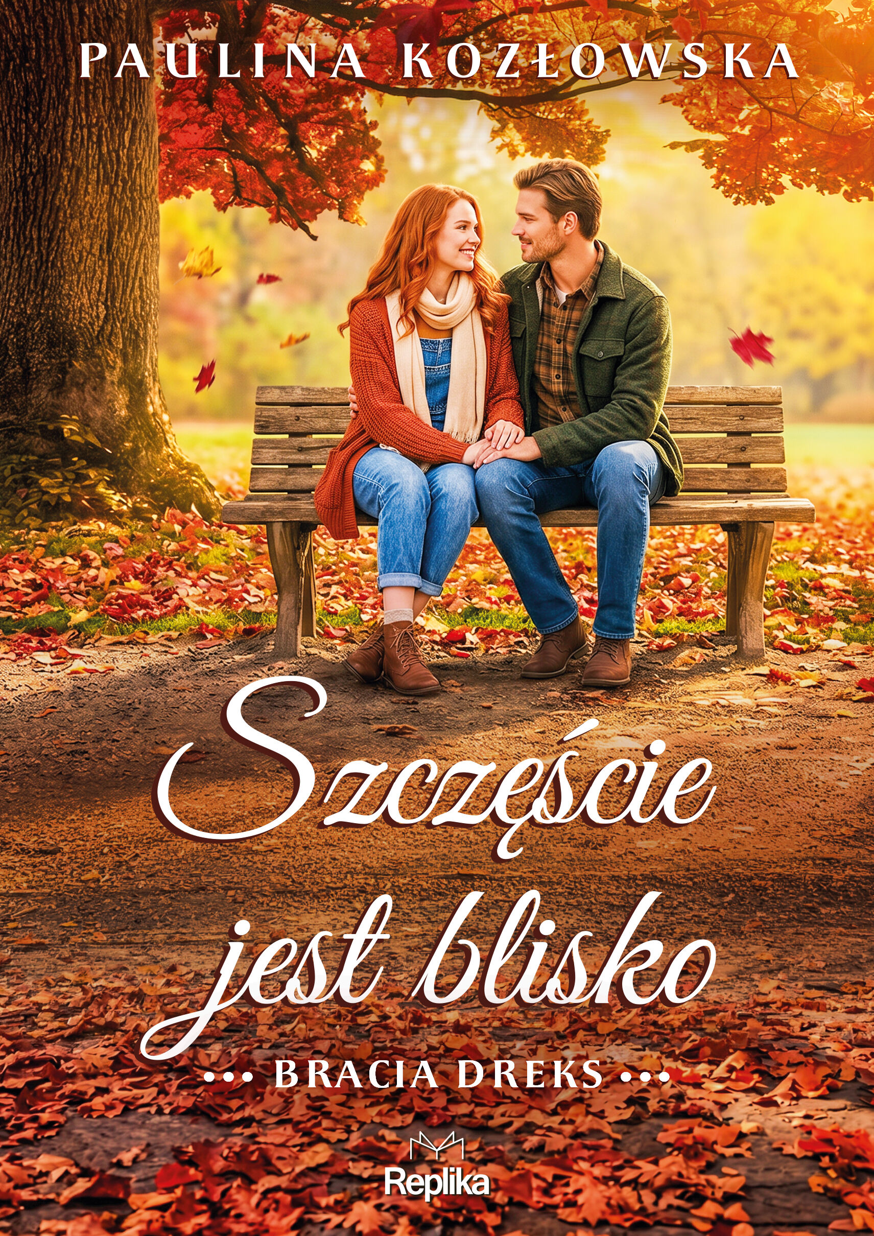 Szczęście jest blisko. Bracia Dreks. Tom 3