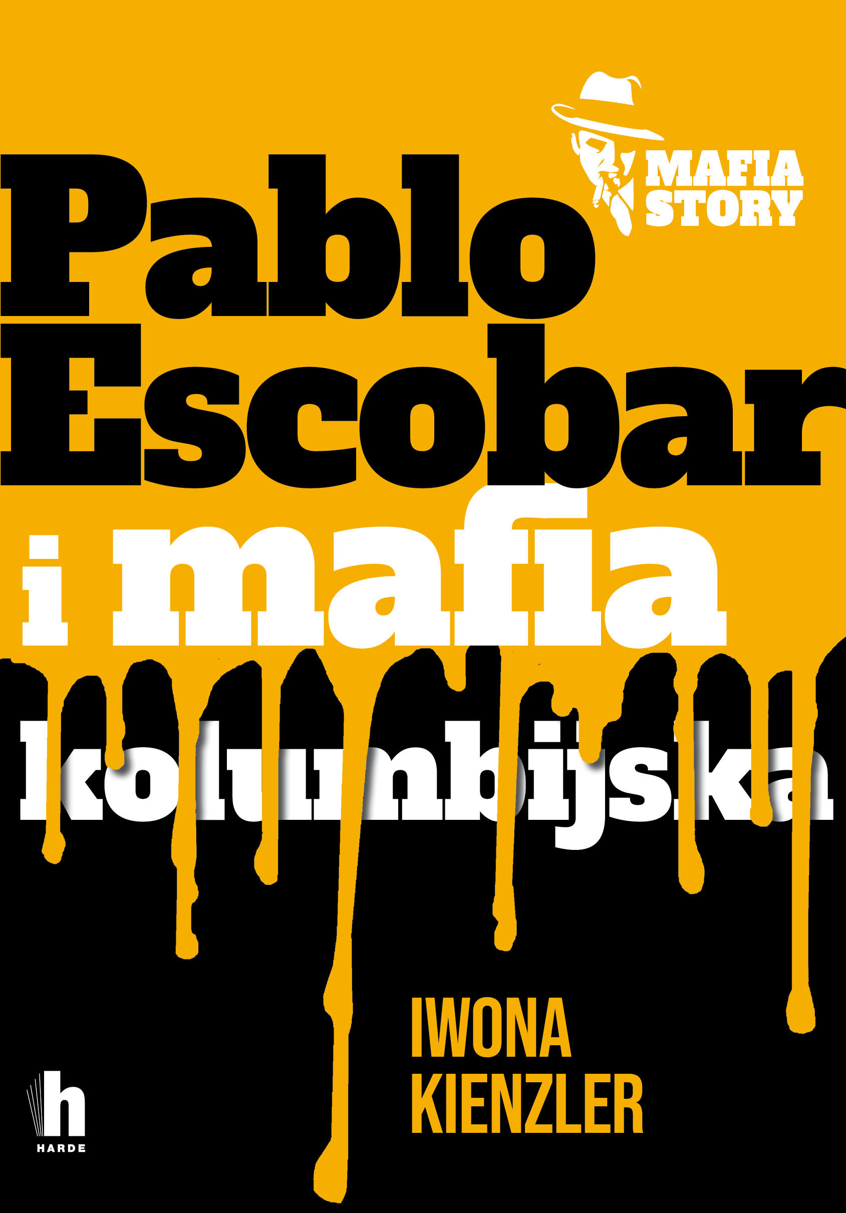 Pablo Escobar i mafia kolumbijska (e-book)