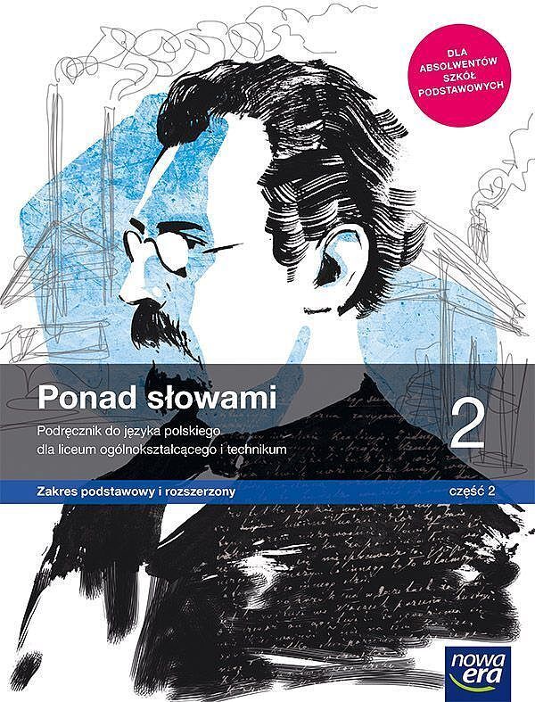 Nowe język polski era ponad słowami podręcznik klasa 2 część 2 liceum i technikum zakres podstawowy i rozszerzony 63333