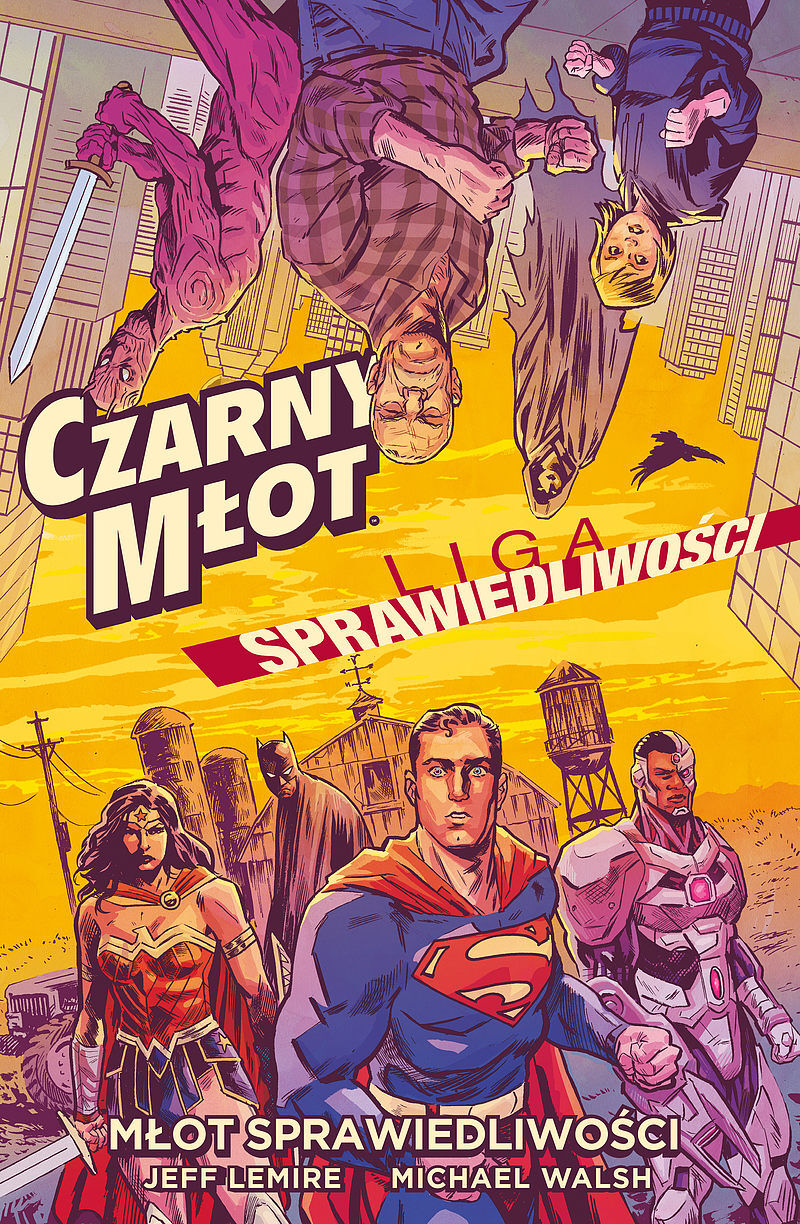 Czarny Młot / Liga Sprawiedliwości - Młot Sprawiedliwości