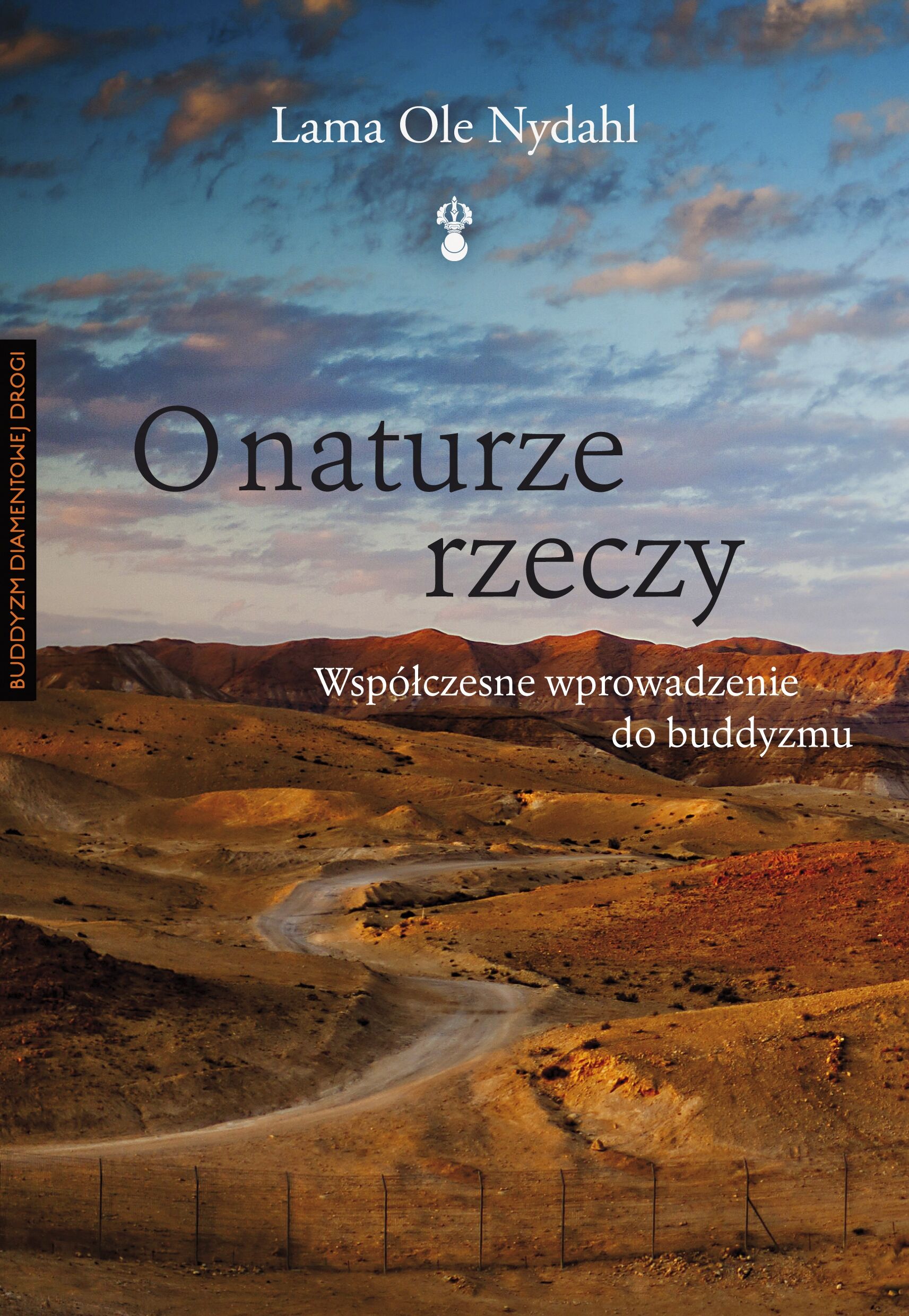 O naturze rzeczy. Współczesne wprowadzenie do buddyzmu wyd. 3