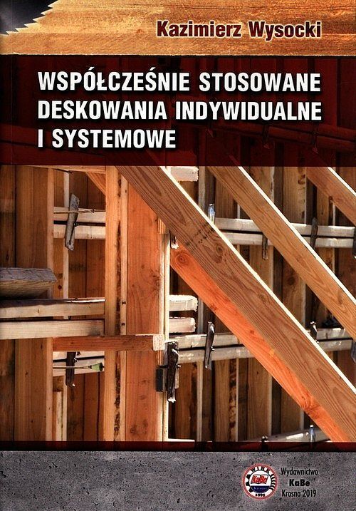 Współcześnie stosowane deskowania indywidualne i systemowe