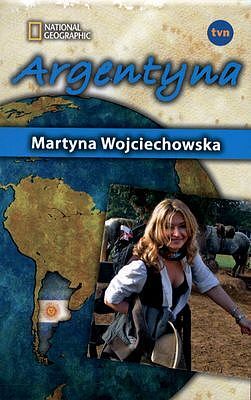 Kobieta na krańcu świata. Argentyna