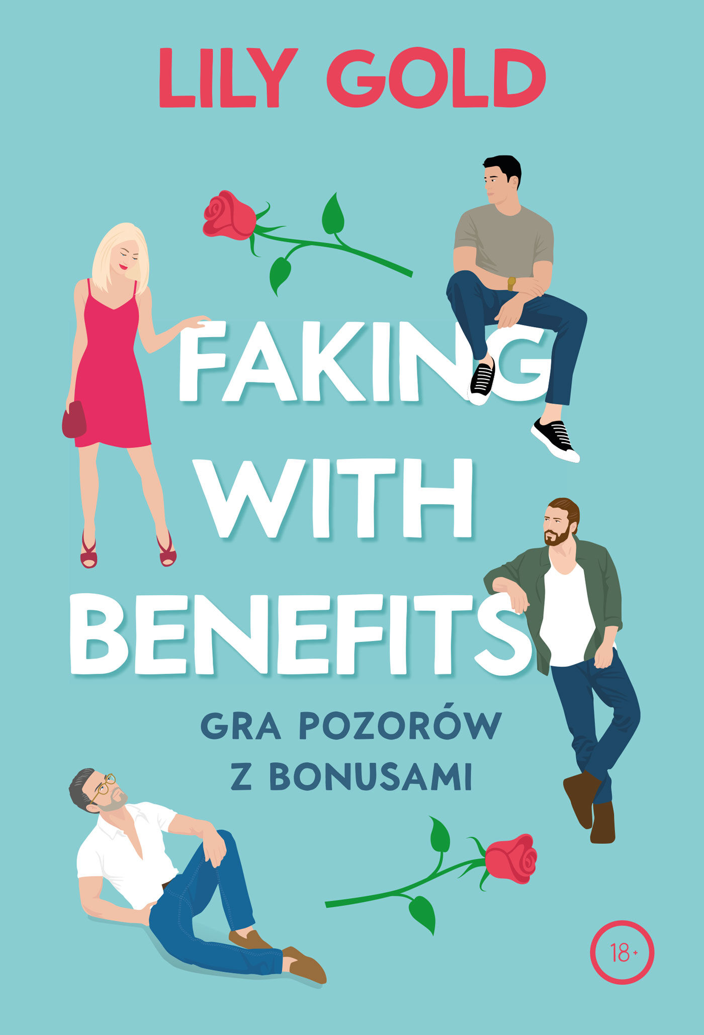 Faking with Benefits (e-book)