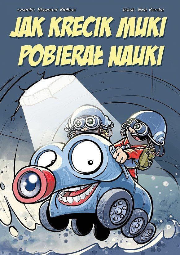 Jak krecik Muki pobierał nauki