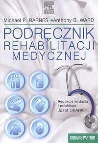 Podręcznik rehabilitacji medycznej