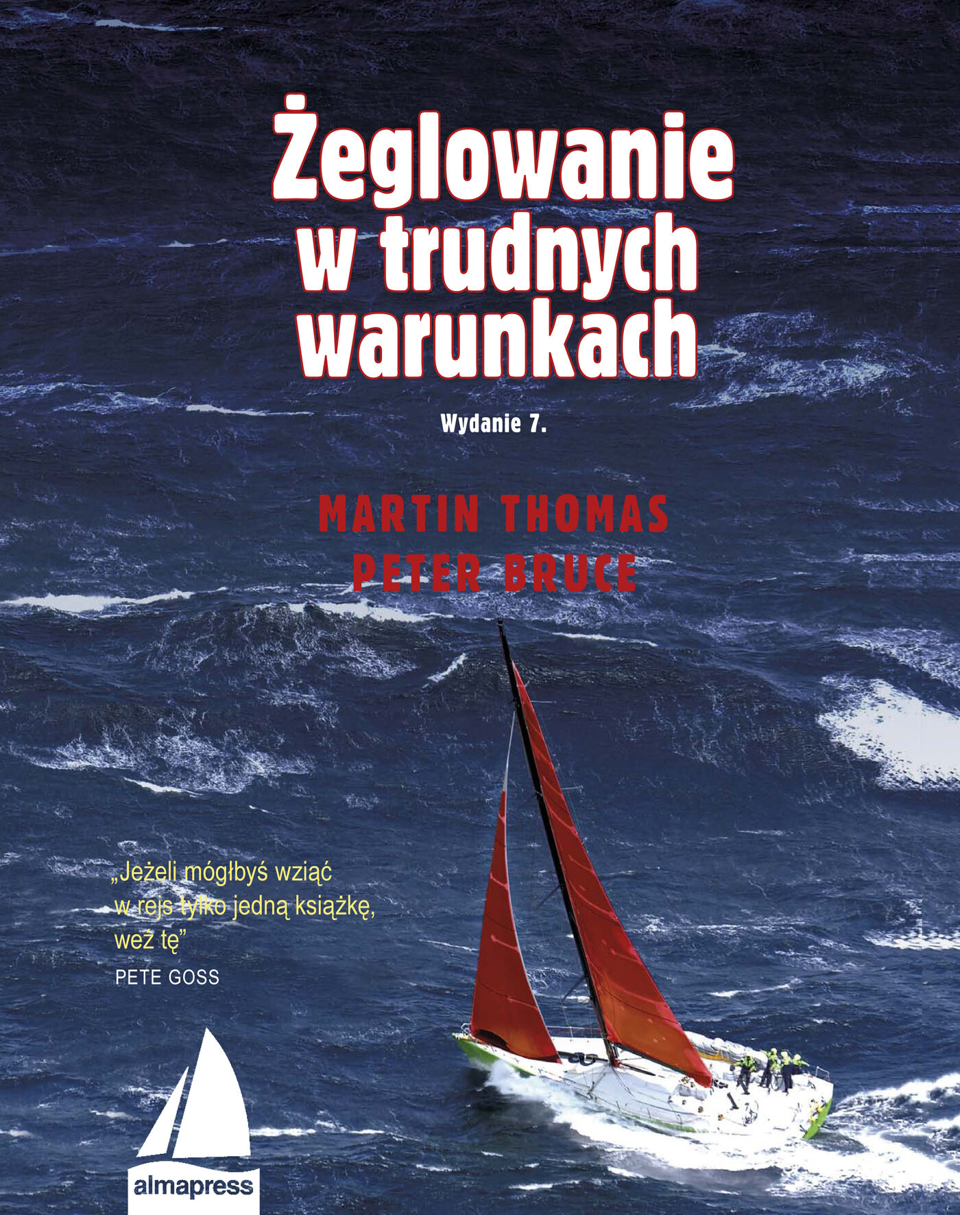 Żeglowanie w trudnych warunkach