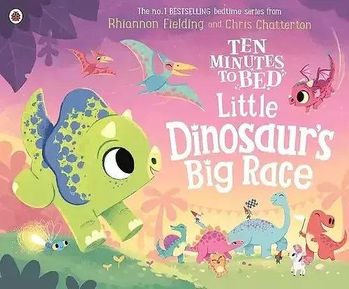 Ten Minutes to Bed Little Dinosaur's Big Race