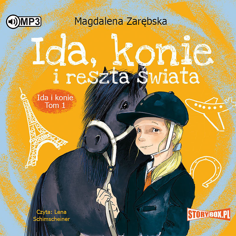 Cd mp3 ida, konie i reszta świata. Ida i konie. Tom 1