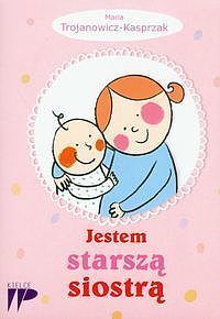 Jestem starszą siostrą