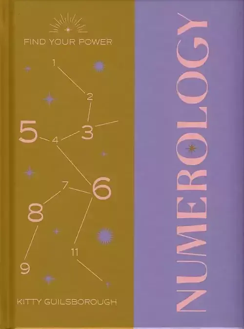 Find Your Power: Numerology