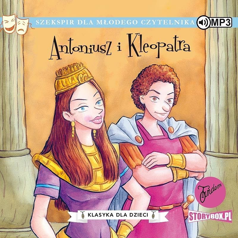 Klasyka dla dzieci Tom 13 Antoniusz i Kleopatra (audiobook CD)