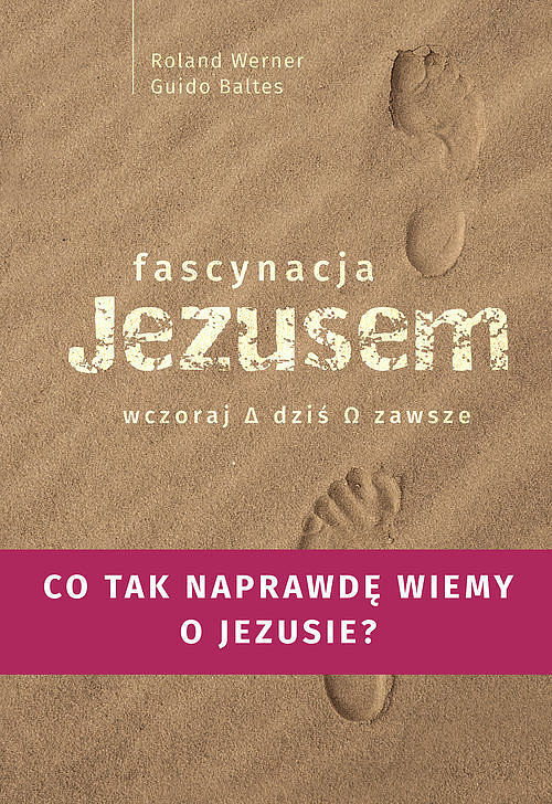 Fascynacja Jezusem