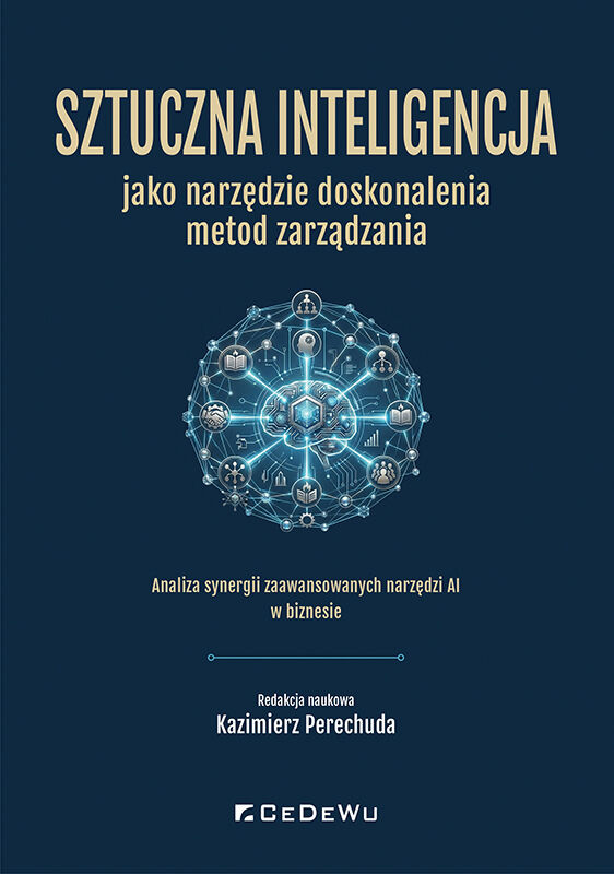 Sztuczna inteligencja jako narzędzie doskonalenia metod zarządzania