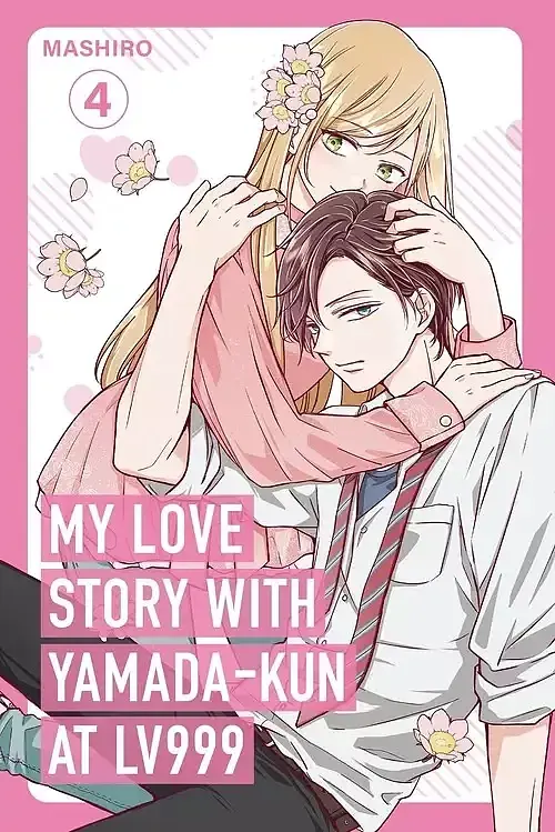 My Love Story with Yamada-kun at Lv999. Volume 4
