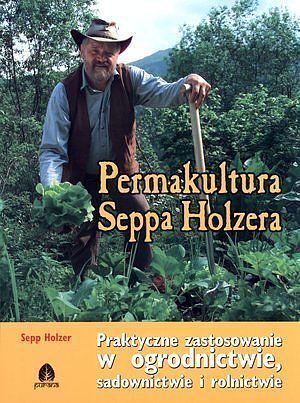 Permakultura Seppa Holzera