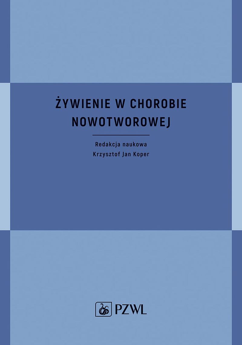 Żywienie w chorobie nowotworowej