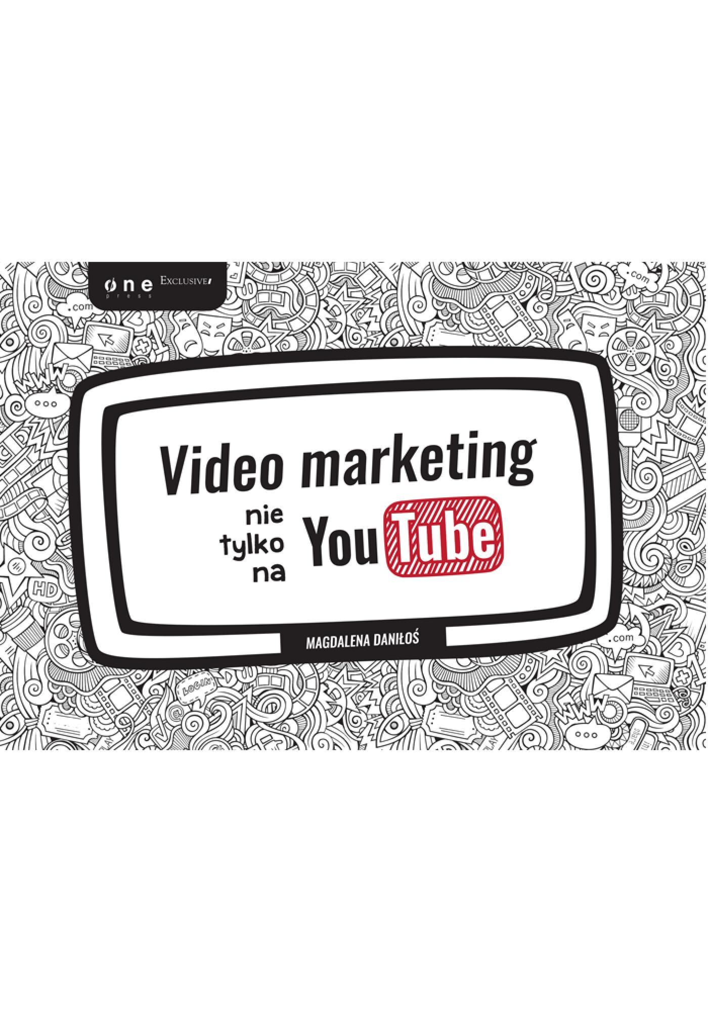 Video marketing nie tylko na YouTube (e-book)