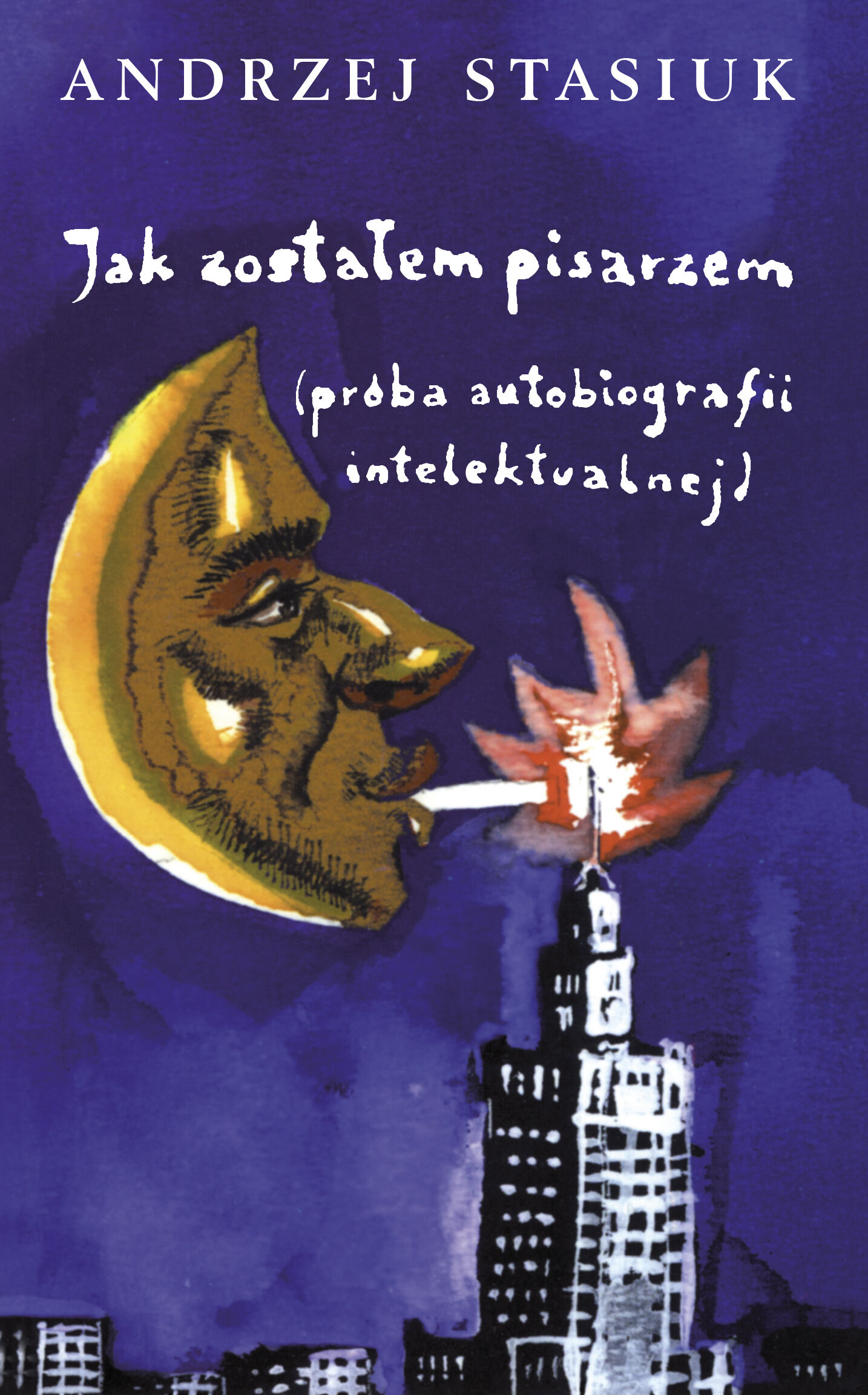 Jak zostałem pisarzem (próba autobiografii intelektualnej) (e-book)