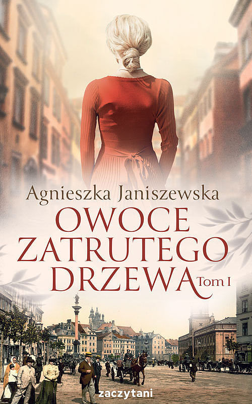 Owoce zatrutego drzewa. Tom 3
