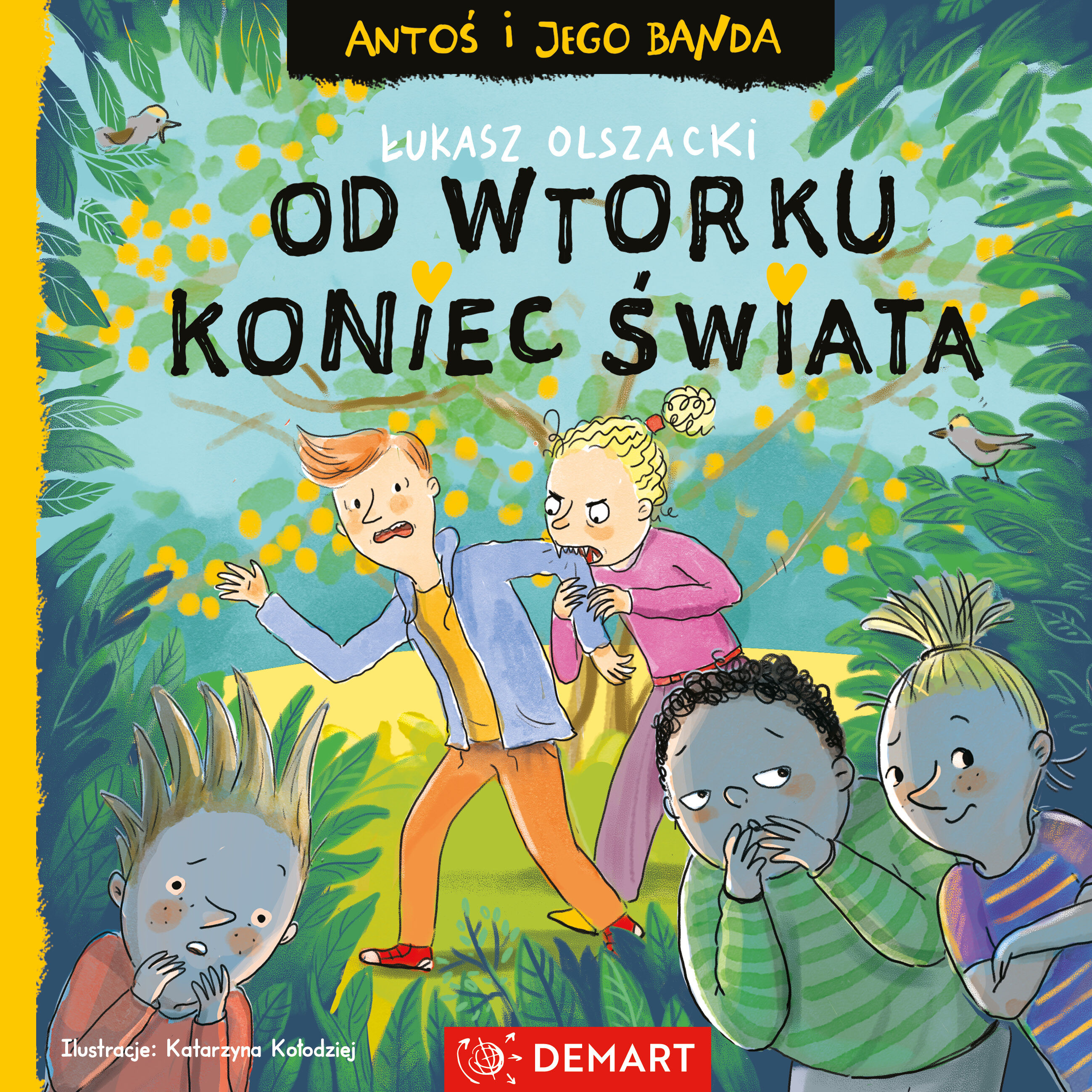 Antoś i jego banda. Od wtorku koniec świata. Seria detektywistyczna