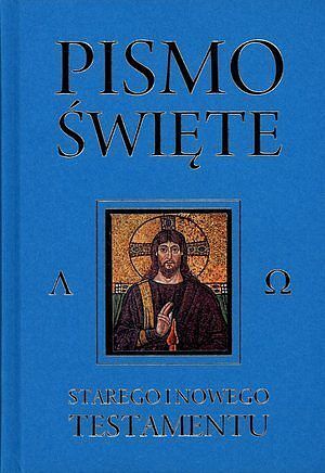 Pismo Święte Starego i Nowego Testamentu
