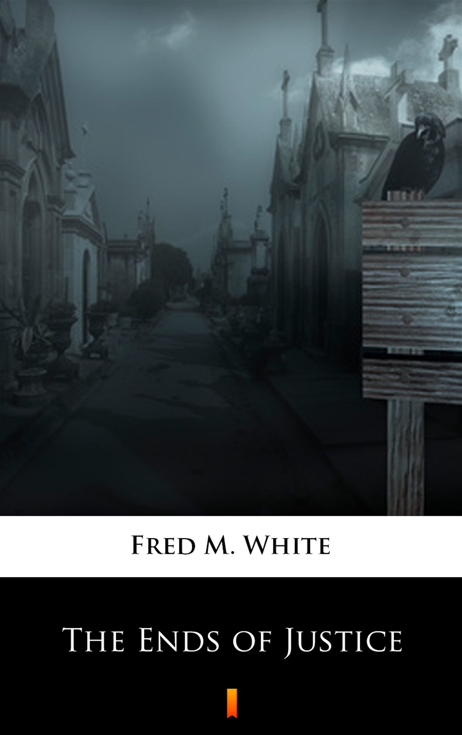 The Ends of Justice (e-book)