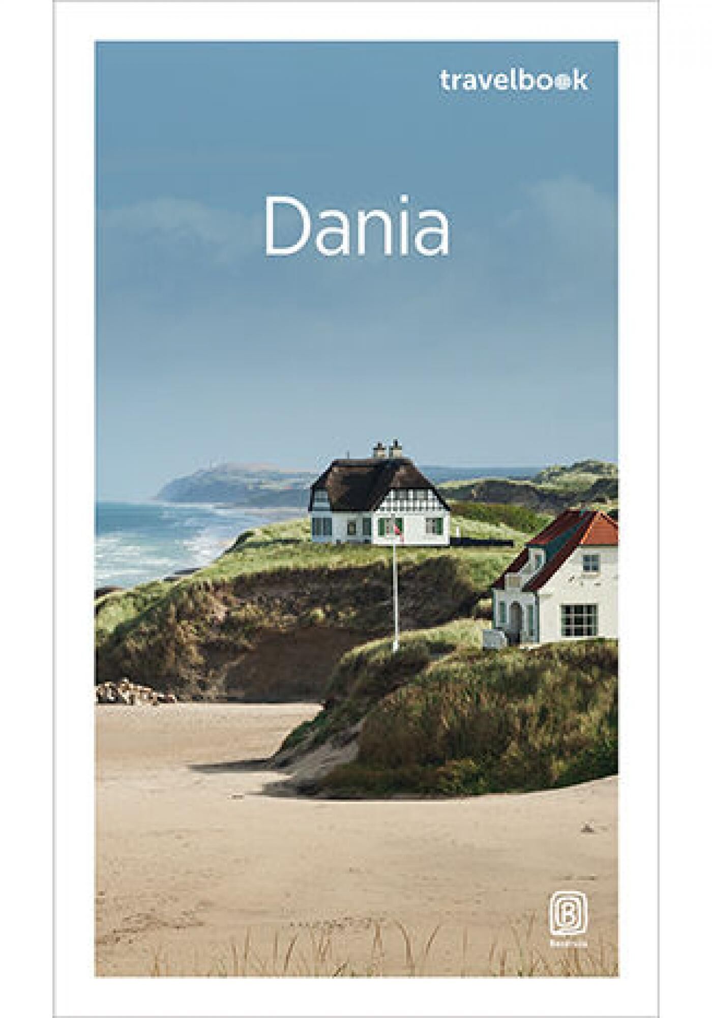 Dania. Travelbook. Wydanie 2 (e-book)