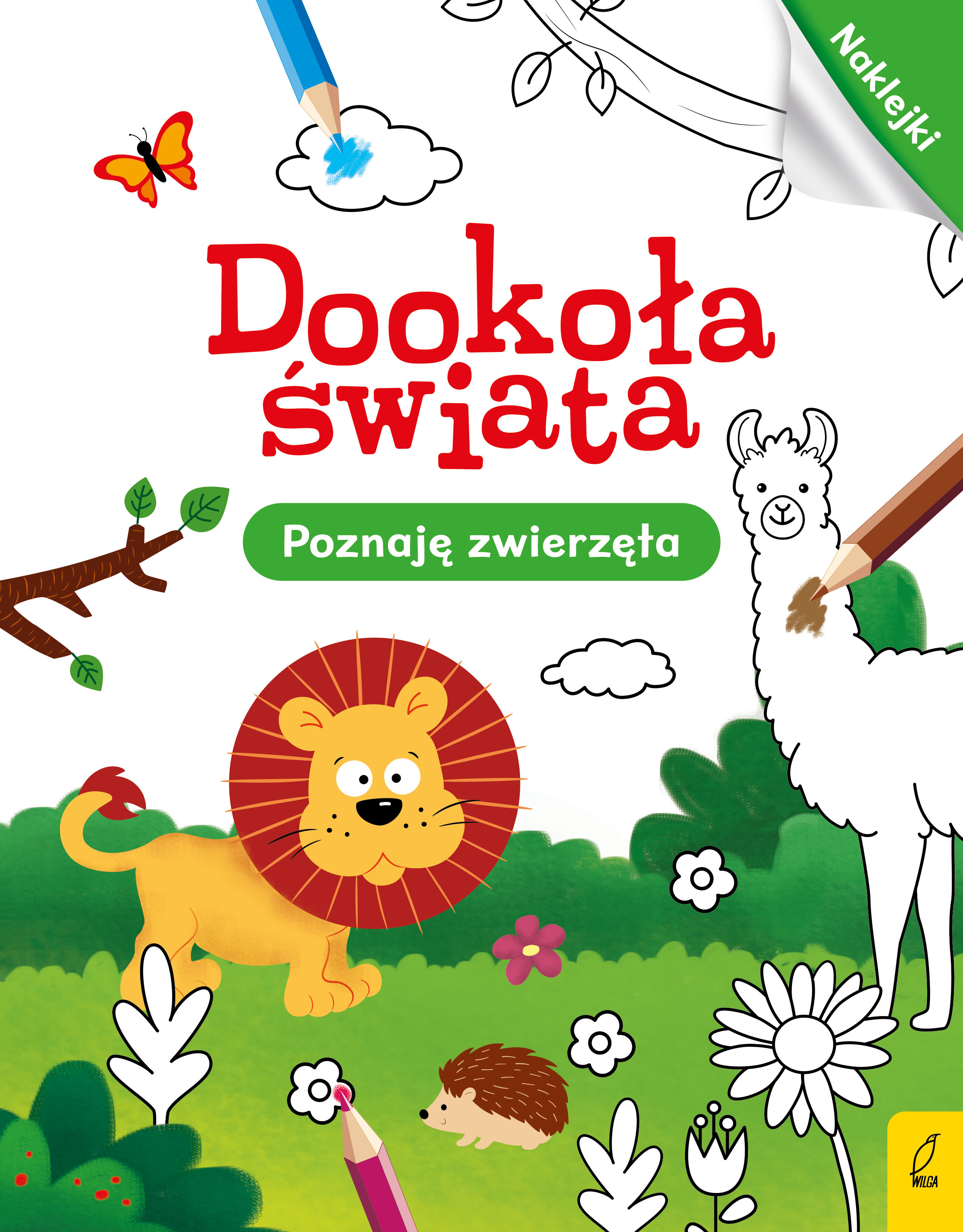 Dookoła świata. Poznaję zwierzęta