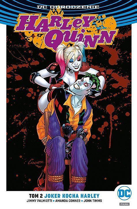 Odrodzenie - Harley Quinn - 02 - Joker kocha Harley