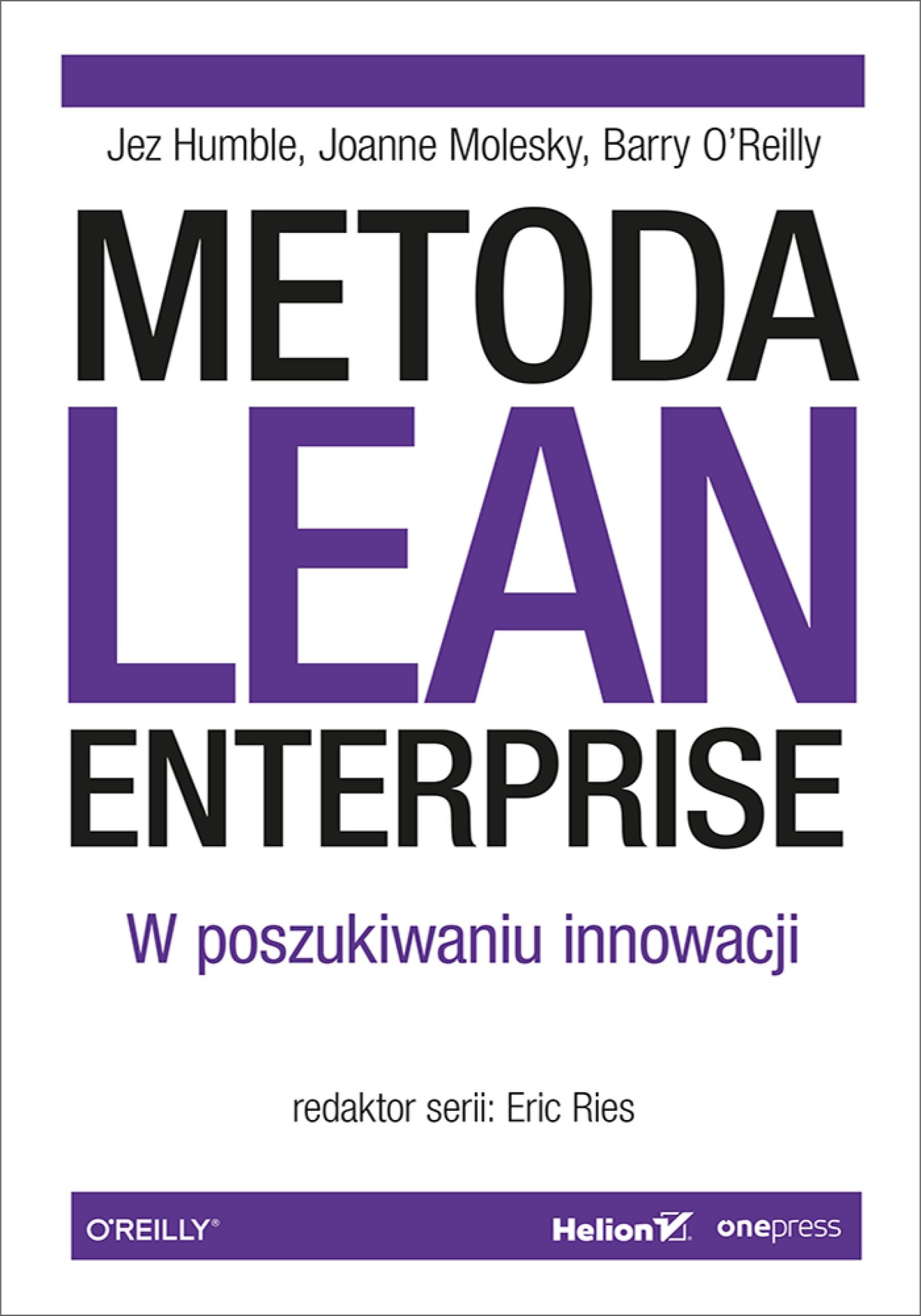 Metoda Lean Enterprise. W poszukiwaniu innowacji (e-book)