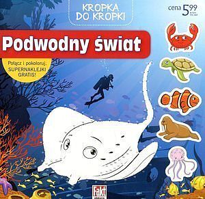 Kropka do kropki. Podwodny świat