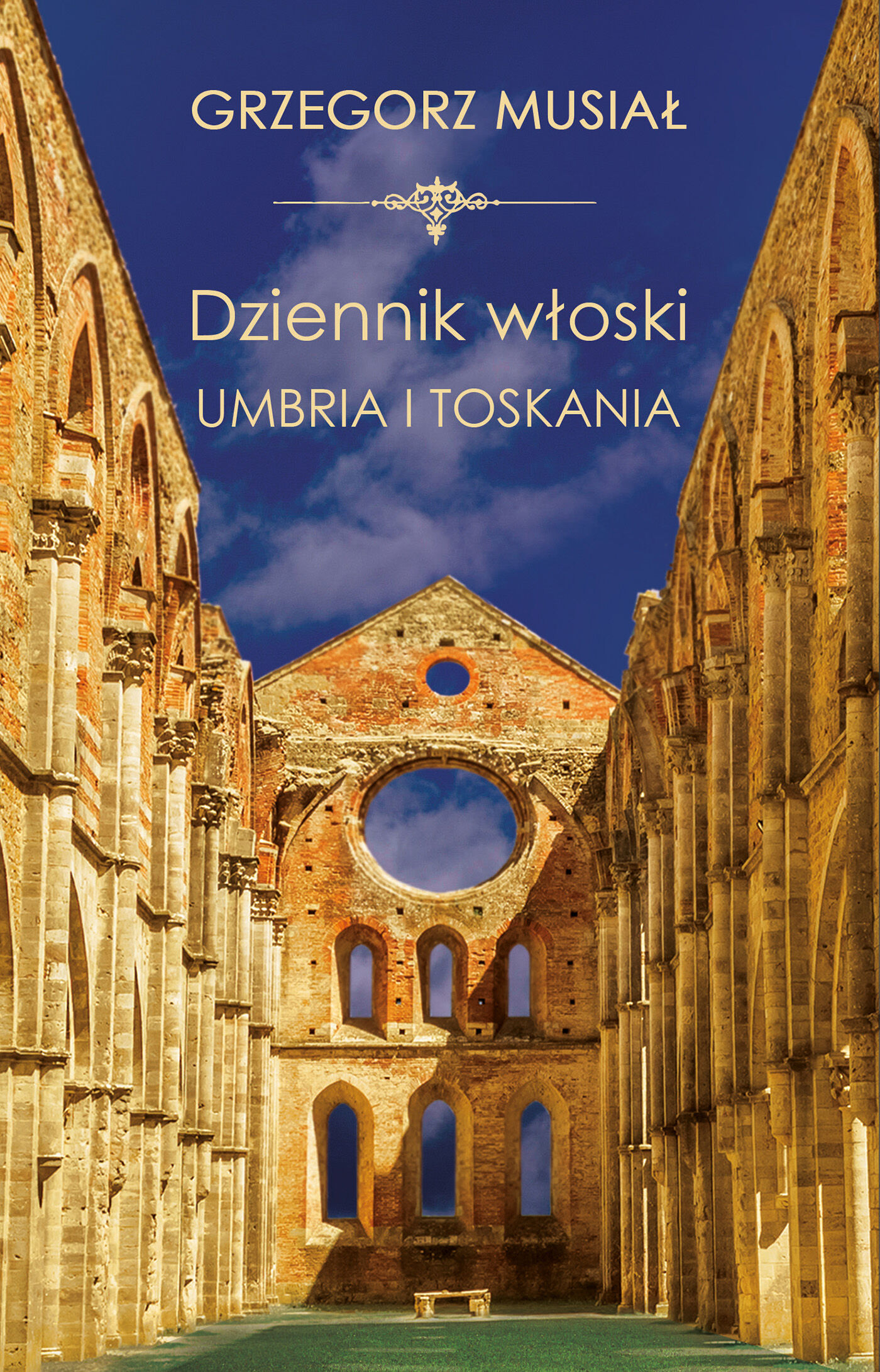 Dziennik Włoski. Umbria i Toskania (e-book)