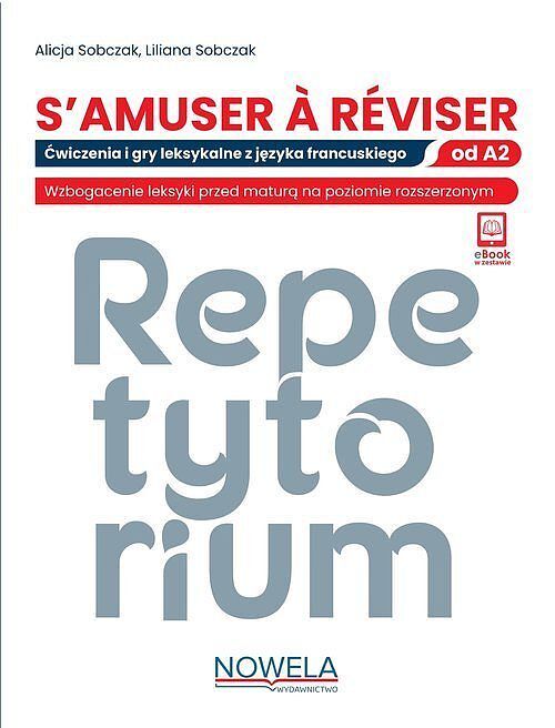 S'amuser a reviser. Repetytorium leksykalne z języka francuskiego od poziomu A2
